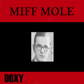 Miff Mole - Miff Mole