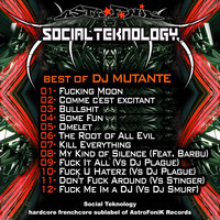 DJ Mutante - Best of DJ Mutante (Social Teknology [Explicit])