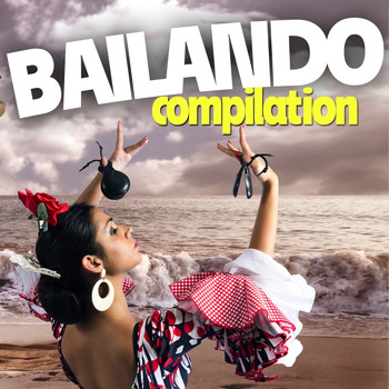 Various Artists - Bailando Compilation