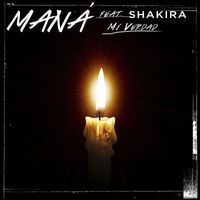 Maná - Mi Verdad (feat. Shakira)