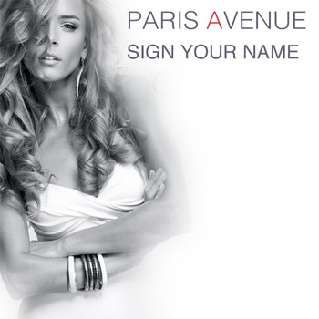 Paris Avenue - Sign Your Name