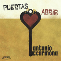 Antonio Carmona - Puertas Por Abrir