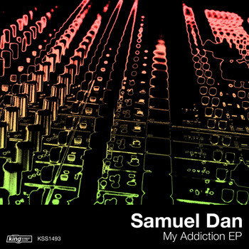 Samuel Dan - My Addiction EP