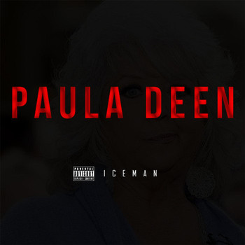 Iceman - Paula Deen