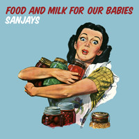 Sanjays - Food and Milk for Our Babies