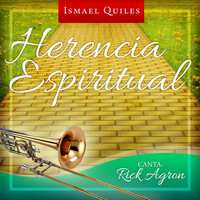 Ismael Quiles - Herencia Espiritual (feat. Rick Agron)