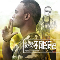 I.A. - Take It There (Reggae Remix) [feat. Tobez Fujihara]
