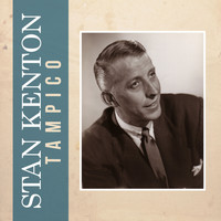 Stan Kenton - Tampico