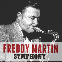Freddy Martin - Symphony