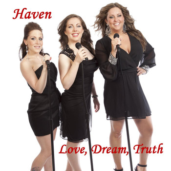 Haven - Love, Dream, Truth