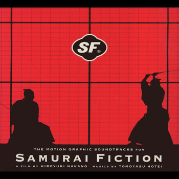 Hotei - The Motion Graphic Soundtracks For Samurai Fiction