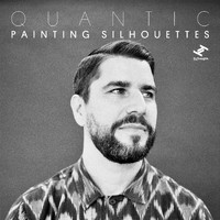 Quantic - Painting Silhouettes