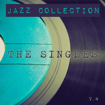 Various Artists - Jazz Collection: The Singles, Vol. 4