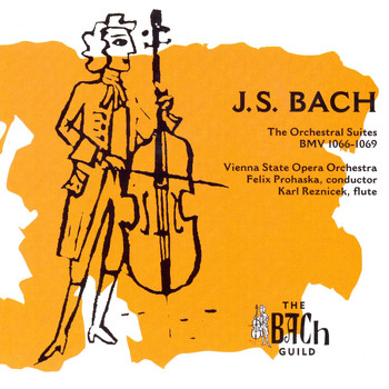 Vienna State Opera Orchestra - BACH:  The Orchestral Suites