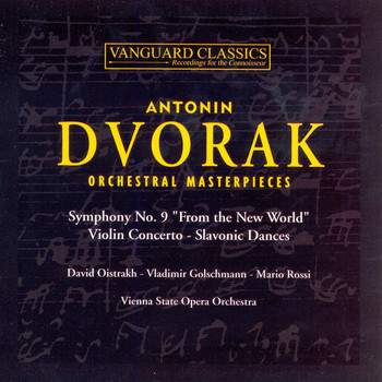 David Oistrakh, State Symphony Orchestra of Russia & Vienna State Opera Orchestra - Dvorak: Orchestral Masterpieces