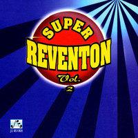 La Venganza - Super Reventon, Vol. 2