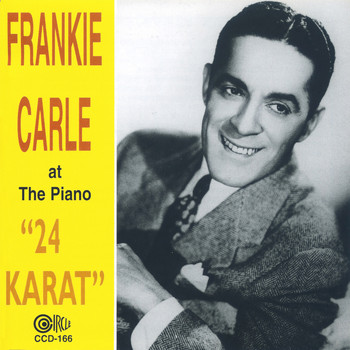 Frankie Carle - 24 Karat