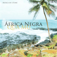 África Negra - Quá Mu