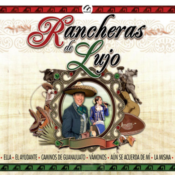 Various Artists - Rancheras de Lujo