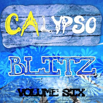 Various Artists - Calypso Blitz, Vol. 6
