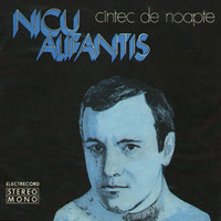 Nicu Alifantis - Cantec de Noapte