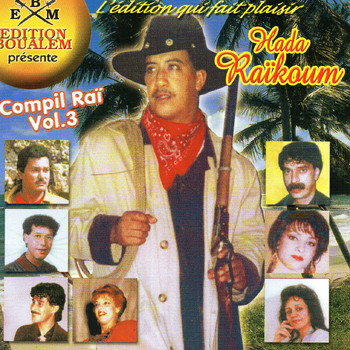 Various Artists - Compil Raï, Vol. 3