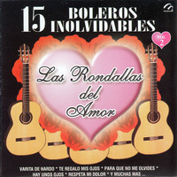 Las Rondallas Del Amor - 15 Boleros Inolvidables, Vol. 2