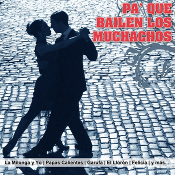 Various Artists - Pa' Que Bailen los Muchachos
