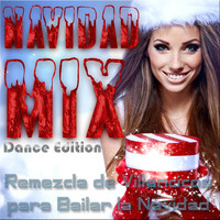 Grupo Fantasía - Navidad Mix: Remezcla de Villancicos para Bailar la Navidad (Dance Edition)