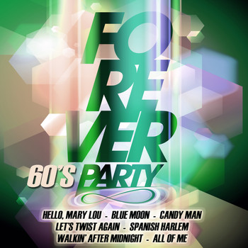 Various Artists - Forever 60's Party