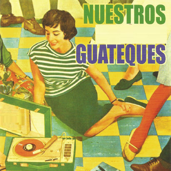 Varios Artistas - Nuestros Guateques