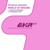 Patrick Seeker - World of Dreams