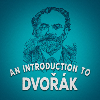 Various Artists - An Introduction to Dvořák