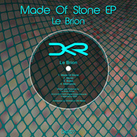 Le Brion - Made of Stone Ep