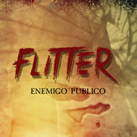 Flitter - Enemigo Público - Single