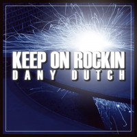 Dany Dutch - Keep On Rockin