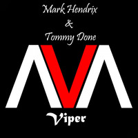 Mark Hendrix & Tommy Done - Viper