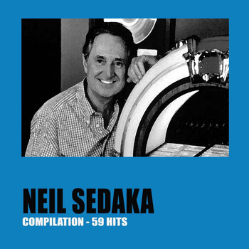 Neil Sedaka - Neil Sedaka Compilation