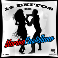 Marino Castellanos - 14 Exitos de Marino Castellanos
