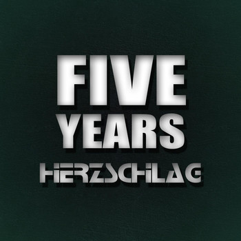 Various Artists - Five Years Herzschlag