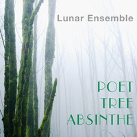 Lunar Ensemble - Poet Tree Absinthe