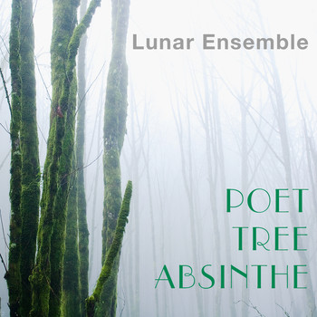 Lunar Ensemble - Poet Tree Absinthe