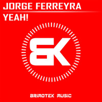 Jorge Ferreyra - Yeah