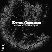 Kuros Chimenes - Dance with the Devil