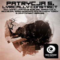 Patrycja S. - Lyrically Constrict