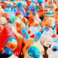 Sty Rocks Like Arcade Games - Let's Play Games