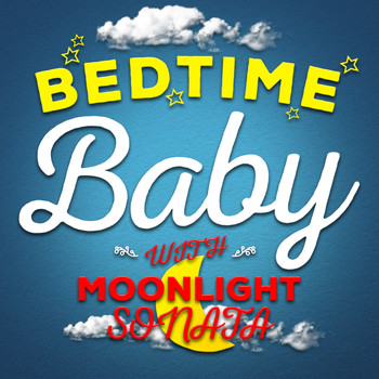 Bedtime Baby|Chill Babies|Moonlight Sonata - Bedtime Baby with Moonlight Sonata