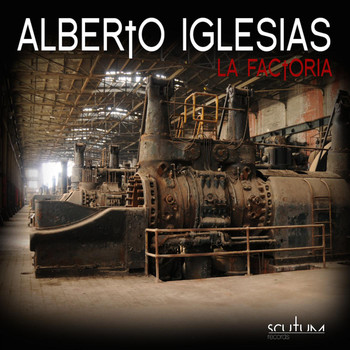 Alberto Iglesias - La Factoria