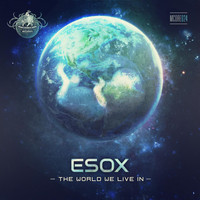 Esox - The World We Live In