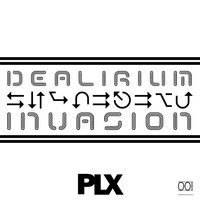 Dealirium - Invasion